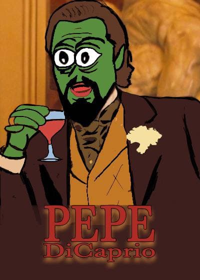 imgur/fhDddin.jpeg; pepedicaprio