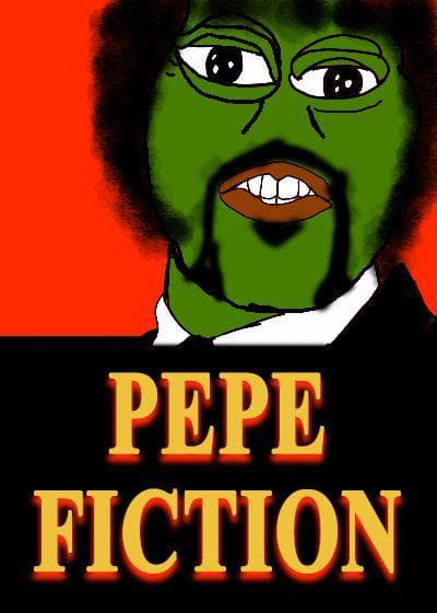 imgur/76rKMD3.jpg; pepefictionn