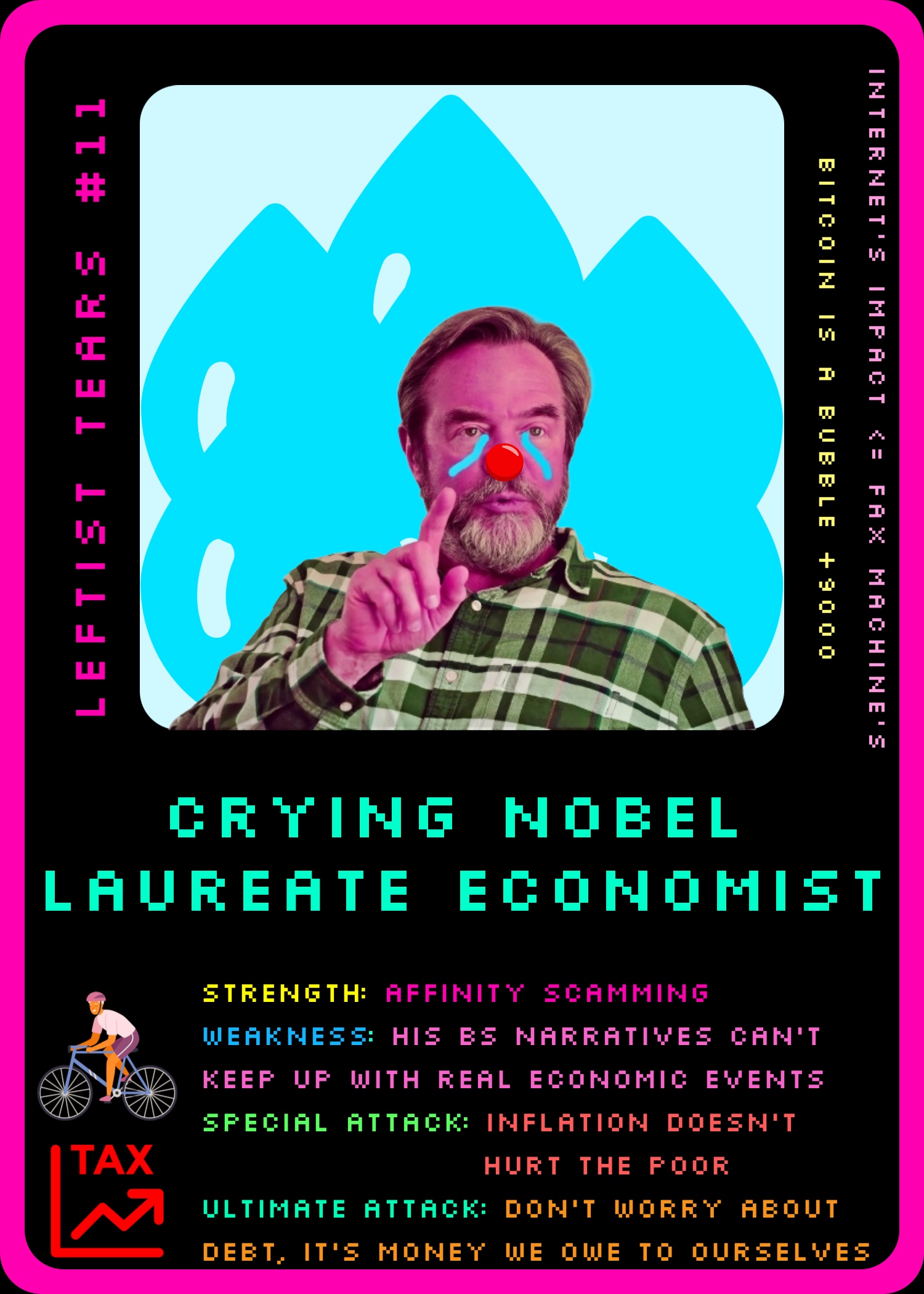 imgur/7C7dQR5.jpg;LEFTIST TEARS #11 CRYING NOBEL LAUREATE ECONOMIST